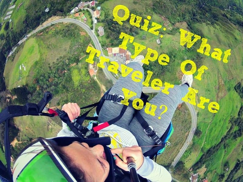 What Type Of Traveler Are You (Quiz)
