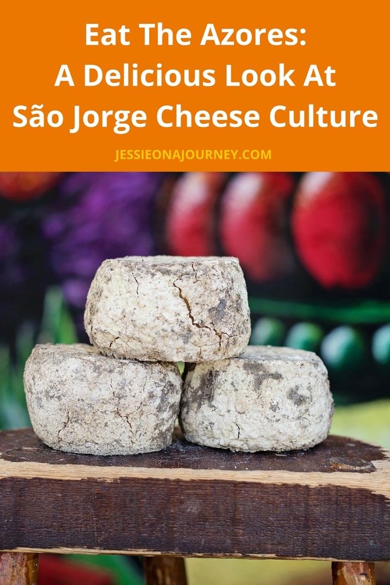 Exploring Sao Jorge cheese culture