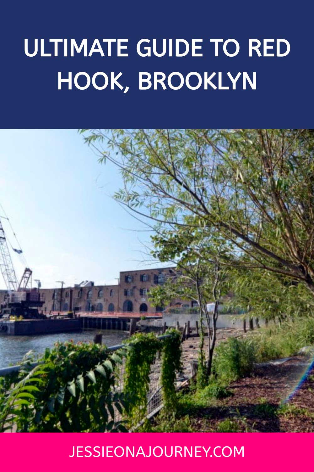 Pinterest graphic titled "Ultimate Guide to Red Hook, Brooklyn".