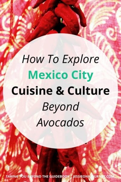Things to do in Mexico City | Mexican Food & Culture