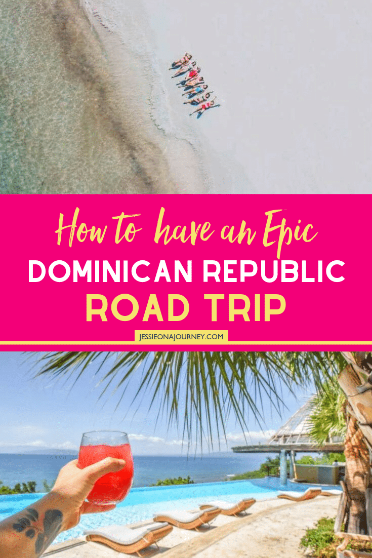 Dominican Republic Road Trip An Epic Southwest Coast Itinerary