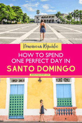 How to Spend One Perfect Day in Santo Domigo, Dominican Republic