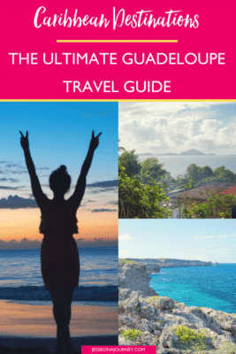 Looking for Caribbean destinations that are fun as well as safe places to travel alone as a woman? Look no further than this Guadeloupe travel guide. This French island is one of the most beautiful places in the world, not to mention there are tons of things to do in Guadeloupe for kids, couples, family trips, those working through their bucket lists and, of course, solo female travelers. // #CaribbeanDestinations #GuadeloupeTravelGuide #Guadeloupe #ThingsToDoInGuadeloupe #BeautifulPlaces #SafePlacesToTravel 