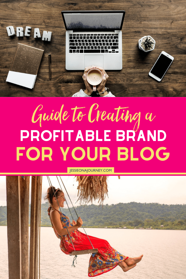 Branding Your Blog | Create Your Profitable Brand In 6 Steps