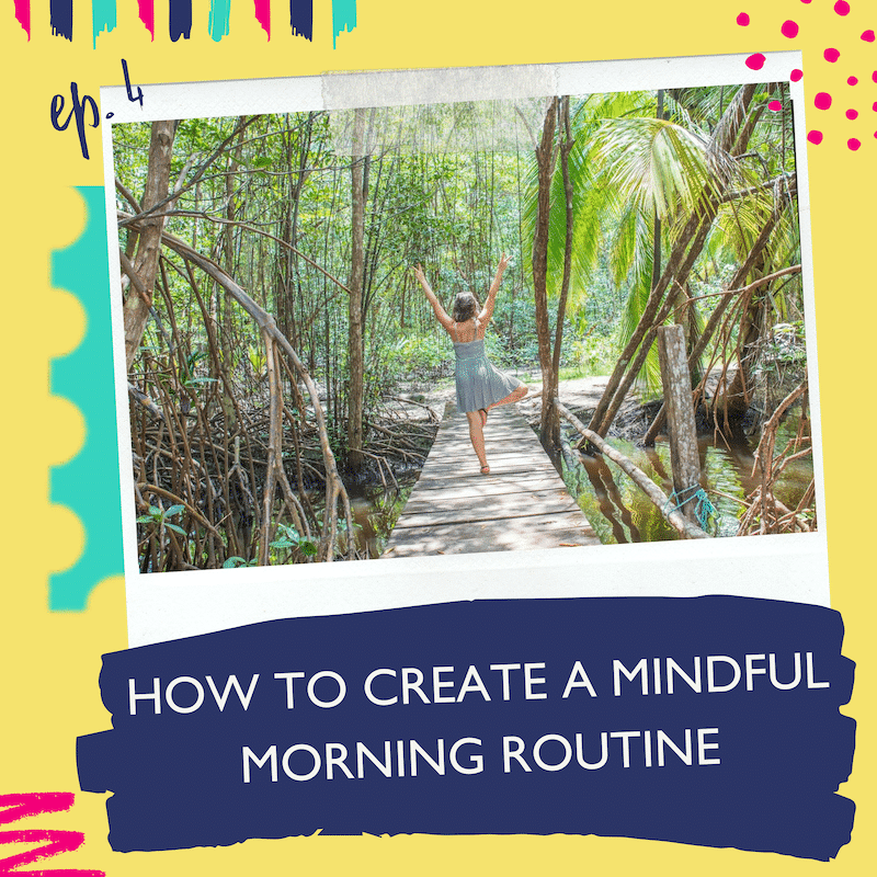 mindful morning routine ritals and habits