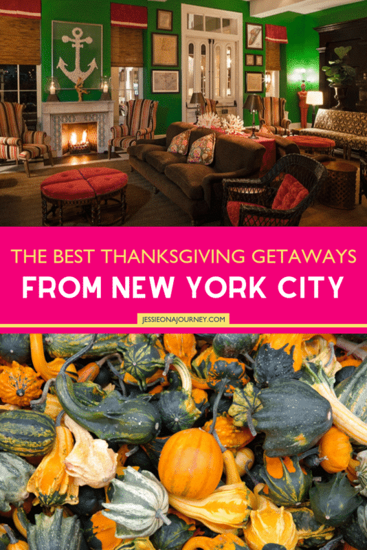 The Best Thanksgiving Getaways from New York City