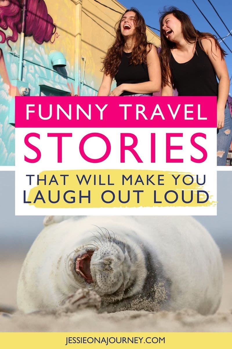 16 Short Funny Travel Stories That'll Make You Laugh Out Loud