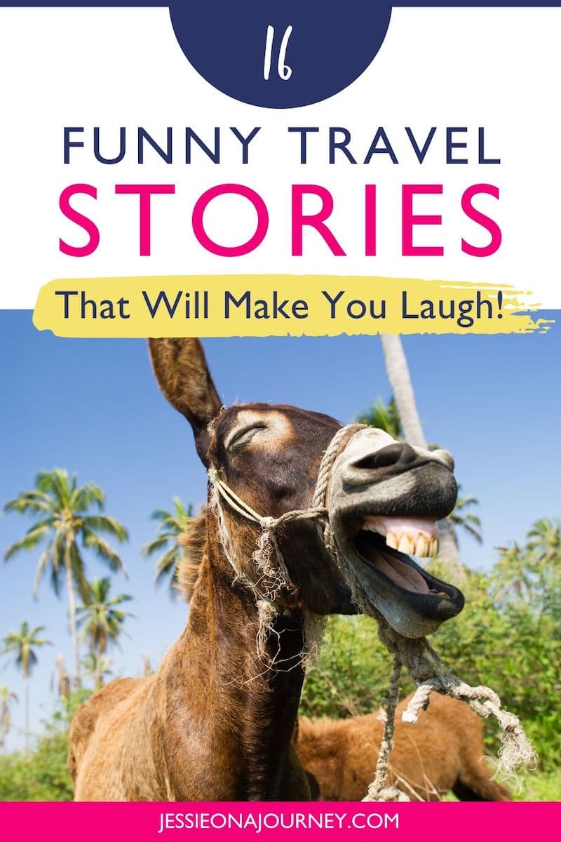 16 Short Funny Travel Stories That'll Make You Laugh Out Loud