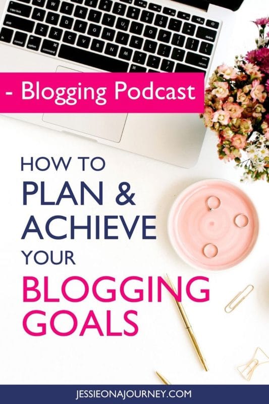How To Map Out & Crush Your Blogging Goals | Profitable Travel Blogger