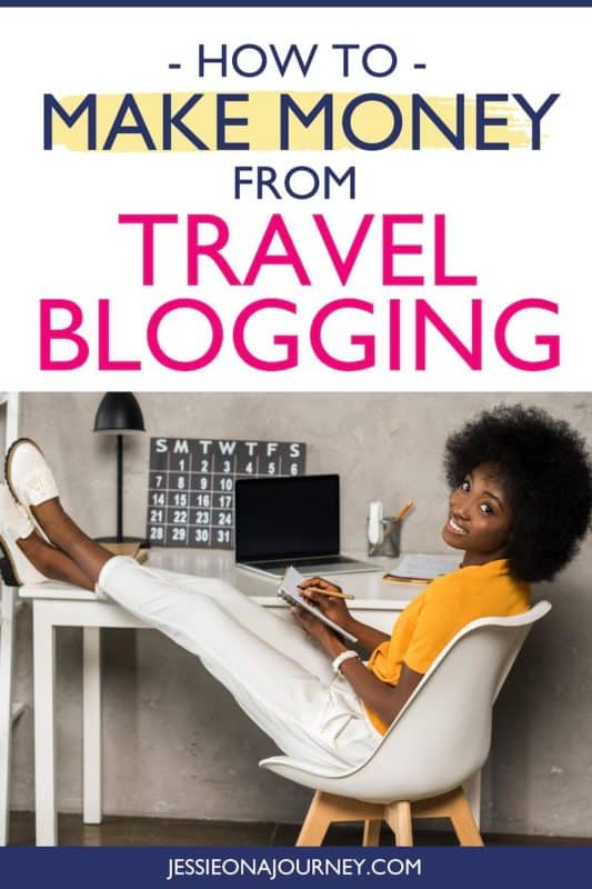 Travel Blogging Income: 13 Clever Ways To Become A Paid Blogger