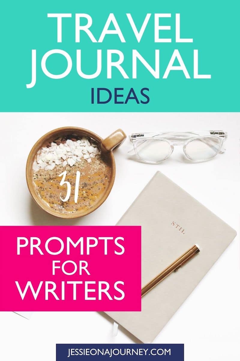 travel journal ideas and prompts
