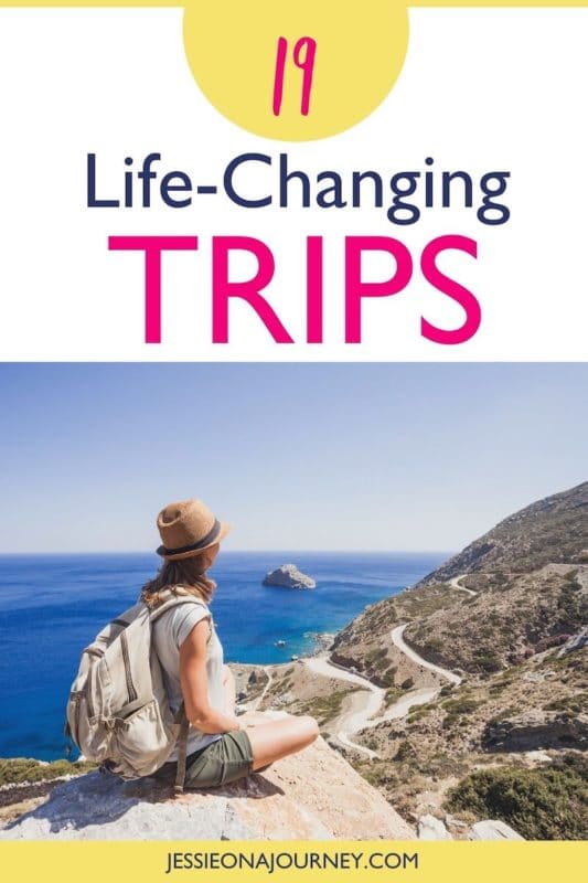 life changing trips
