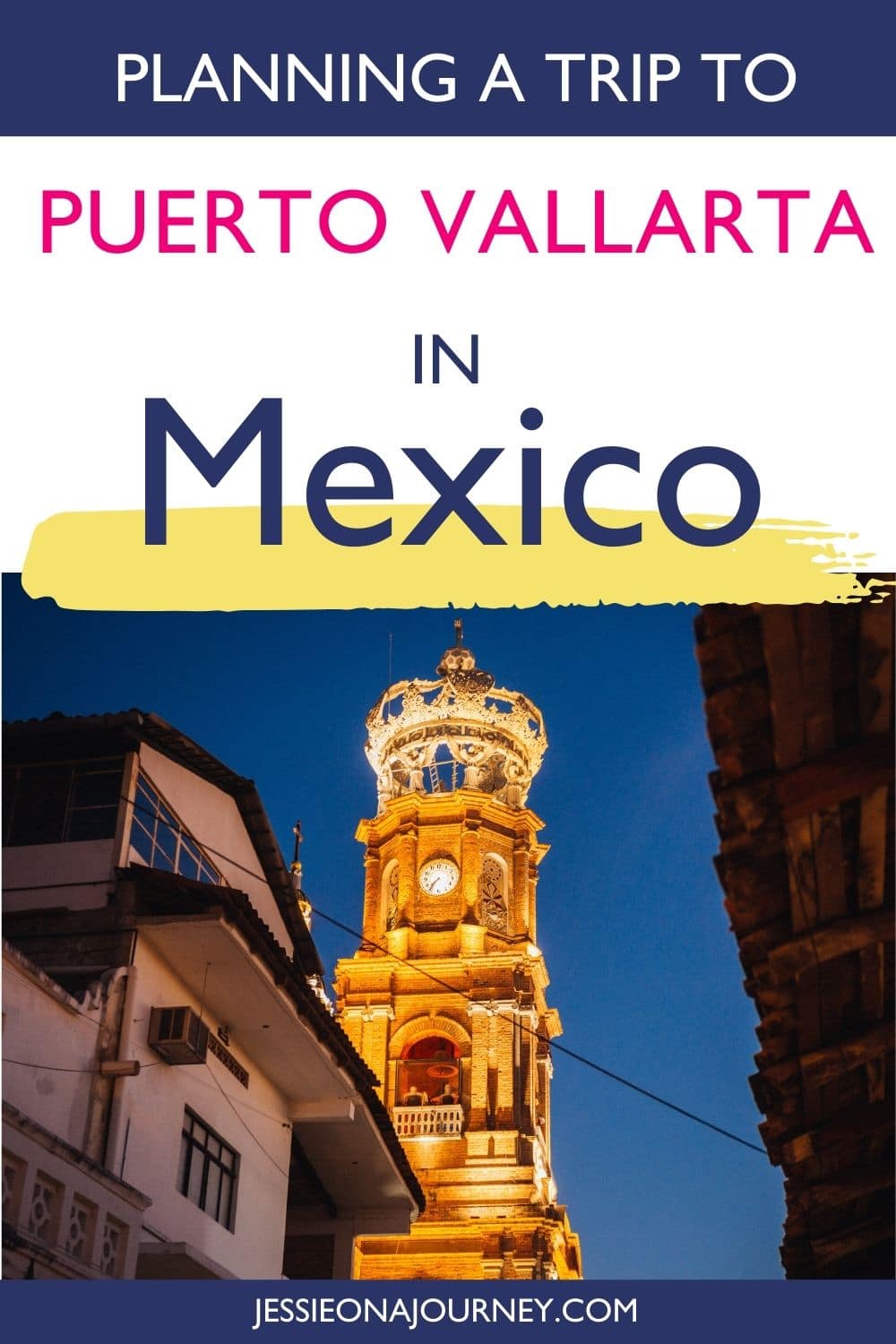 14 Travel Tips For Puerto Vallarta For A Safe & Fun Trip (In-Depth Guide)