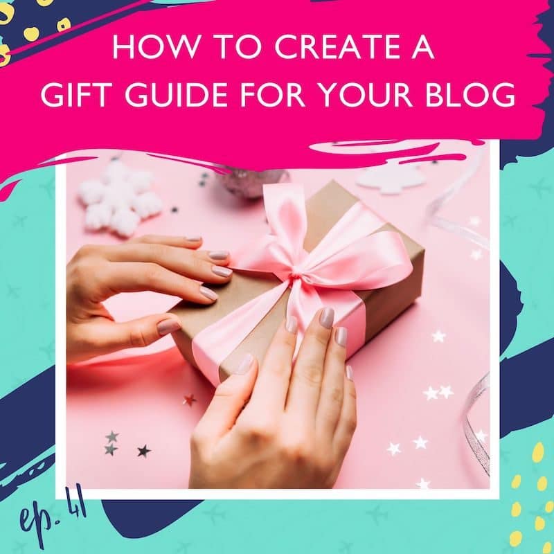 how to create a gift guide for your blog