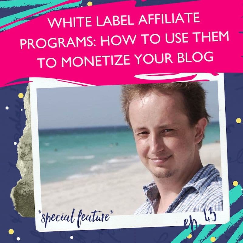 Monetize your blog with White Label Affiliate Programs