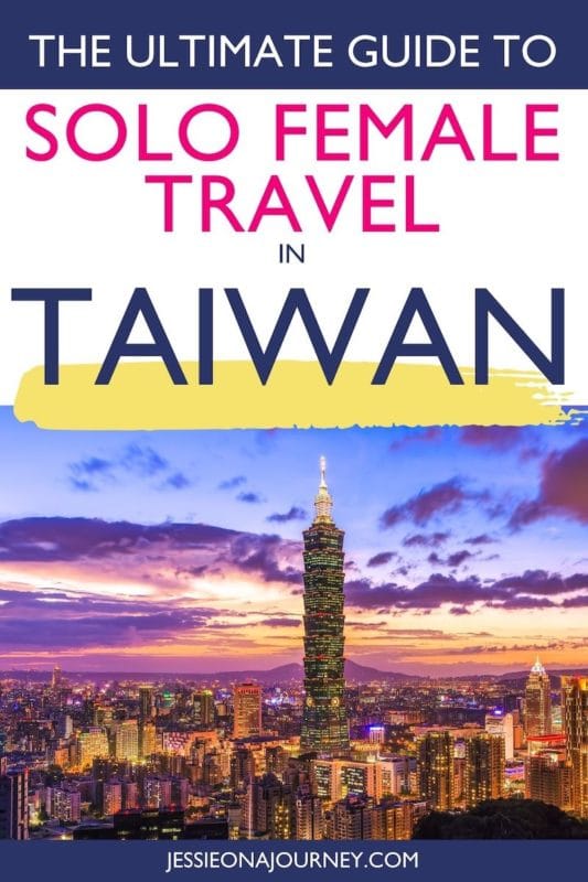 solo travel in Taiwan pin