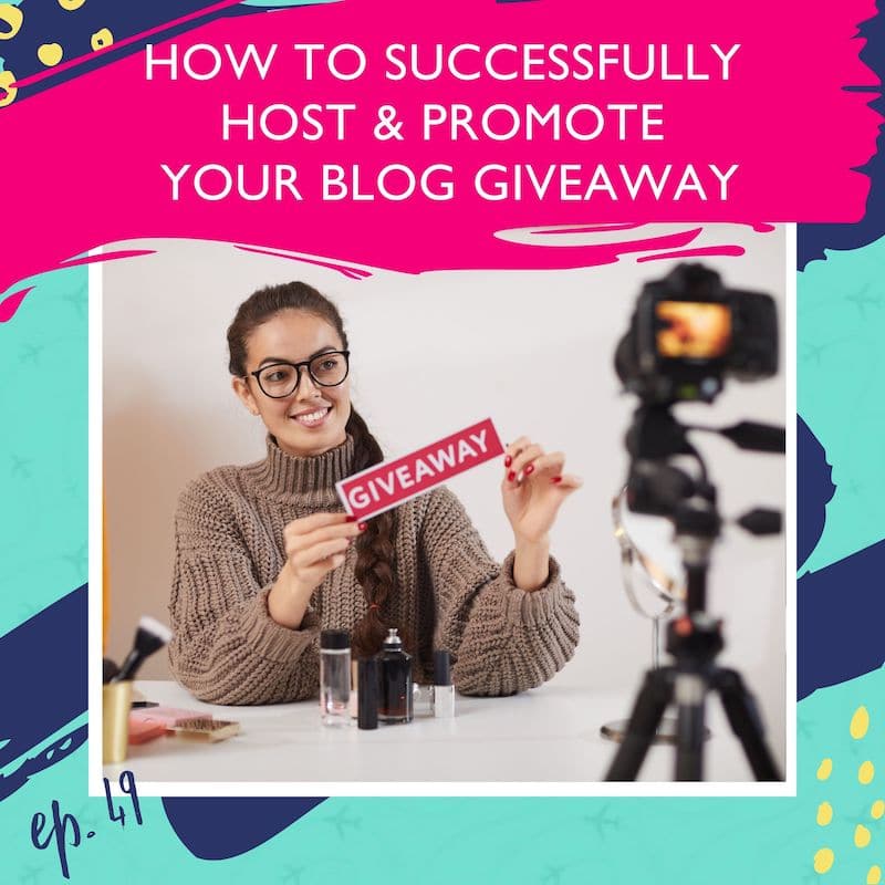 How To Successfully Host & Promote Your Blog Giveaway