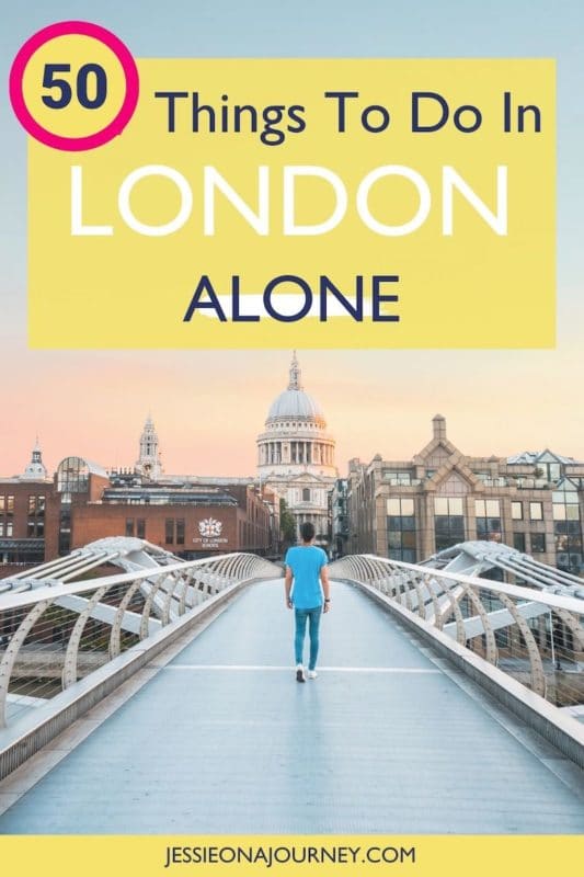 things to do in London alone