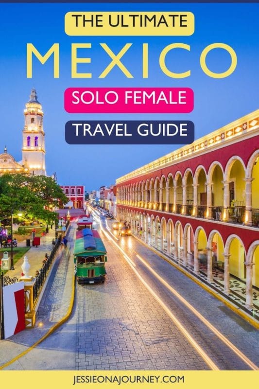 Mexico solo female travel