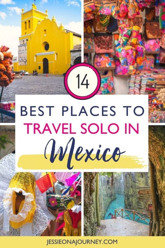 best places to travel solo in Mexico