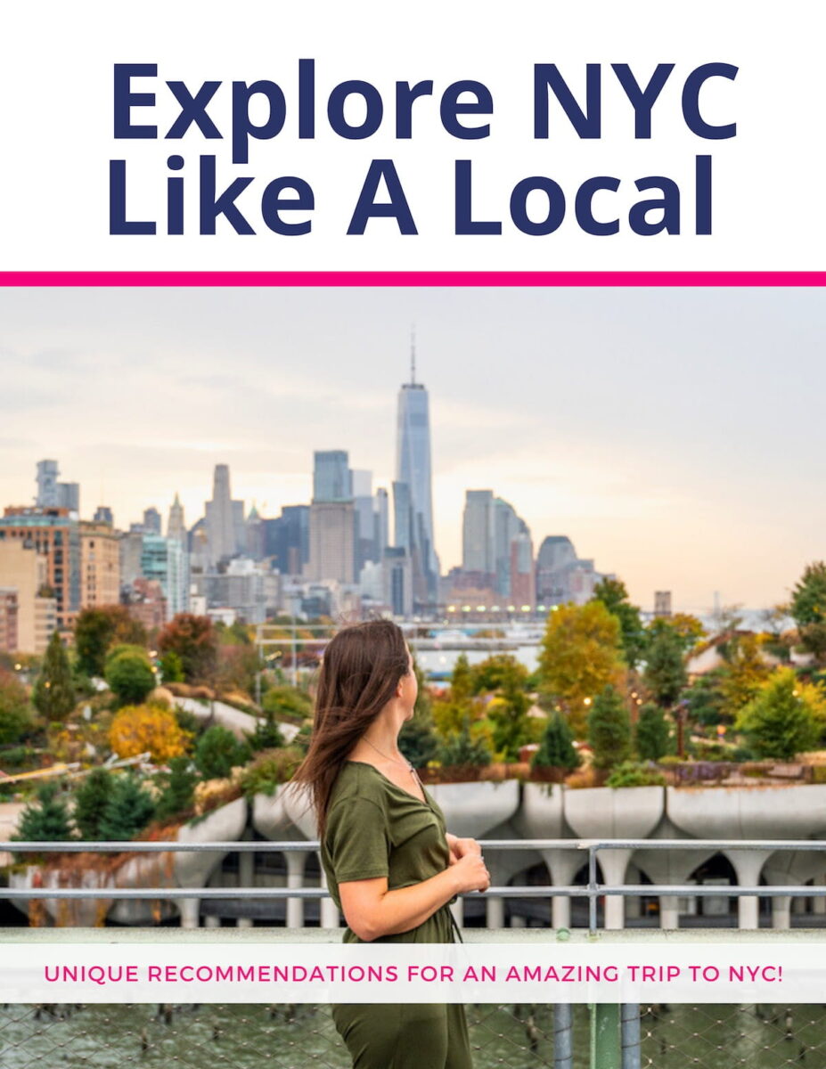 A book or guide cover titled "Explore NYC Like A Local" in bold purple text. Below the title, a woman with long brown hair, wearing a green dress, stands at a railing looking out at the Manhattan skyline, including One World Trade Center. The foreground shows the modern concrete architecture of Little Island park. A pink banner at the bottom reads: "UNIQUE RECOMMENDATIONS FOR AN AMAZING TRIP TO NYC!"
