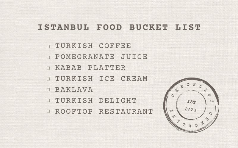 list food items to try during solo travel in Istanbul 