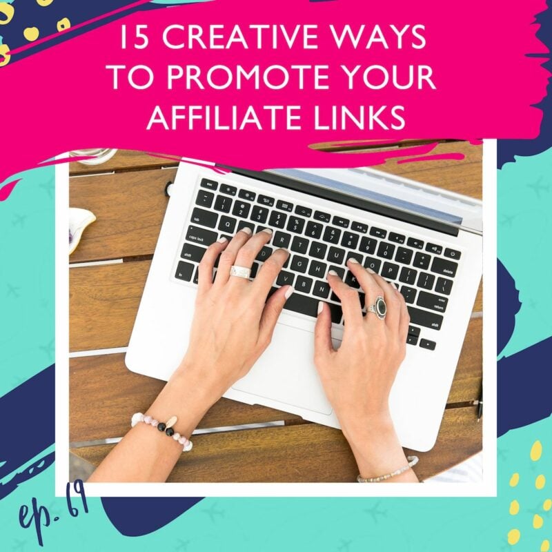 how to promote affiliate links