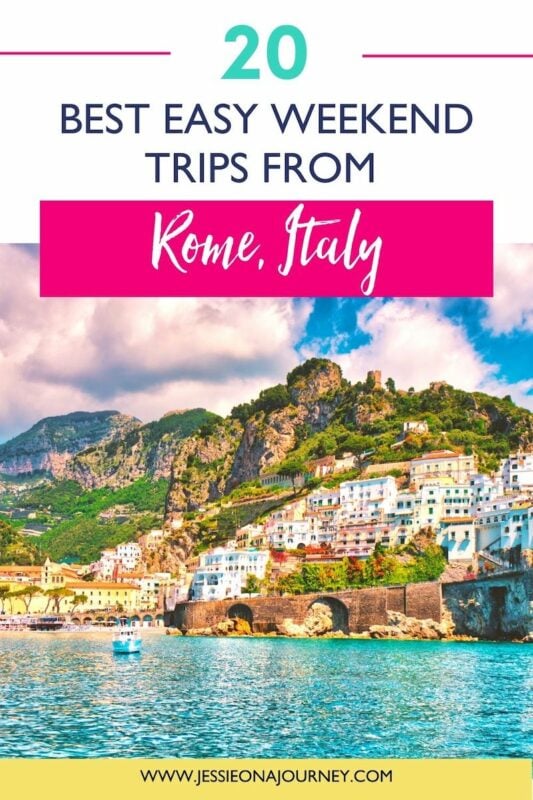 best easy weekend trips from Rome, Italy
