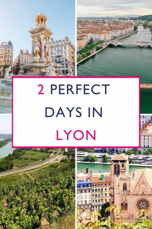 2 days in Lyon, France