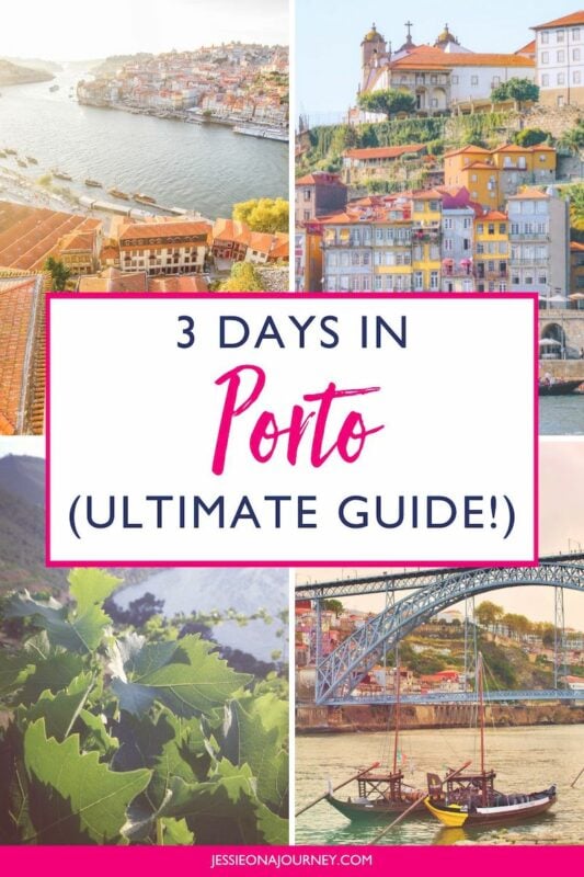 3 days in Porto, Portugal
