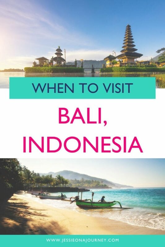 when to visit Bali, Indonesia