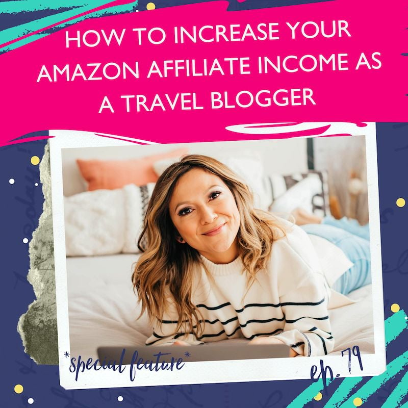 blogger sharing how to increase your Amazon affiliate income