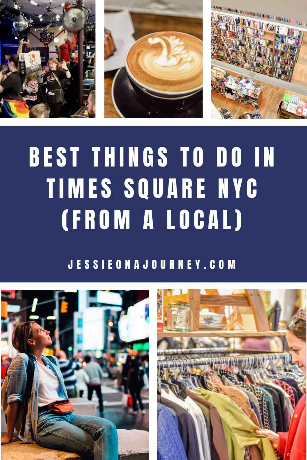 Pinterest pin that shows photos of activities to to do in Times Square NYC.