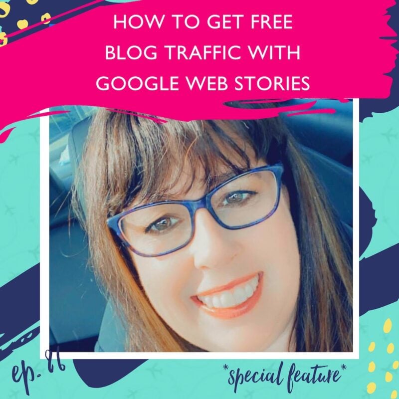 grow your blog traffic with Google Web Stories