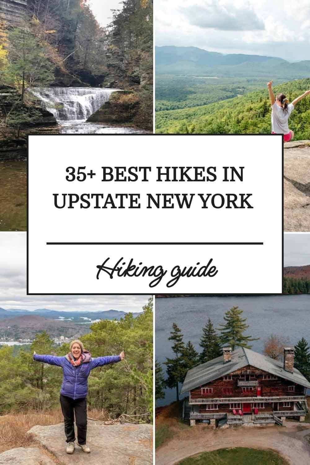 pinterest pin that reads best hikes in upstate new york, hiking guide