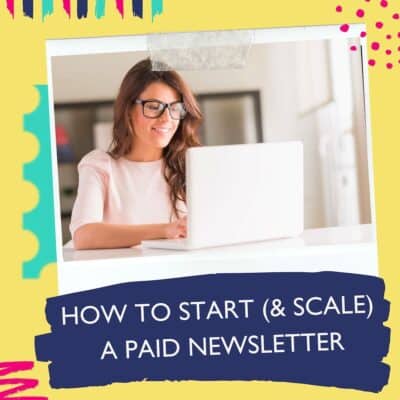 female blogger sitting at her laptop and starting a paid newsletter