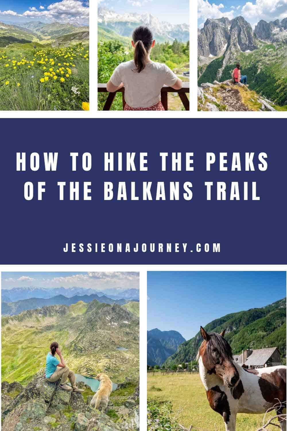 Pinterest pin that shows five photos of a woman hiking in the Balkans.
