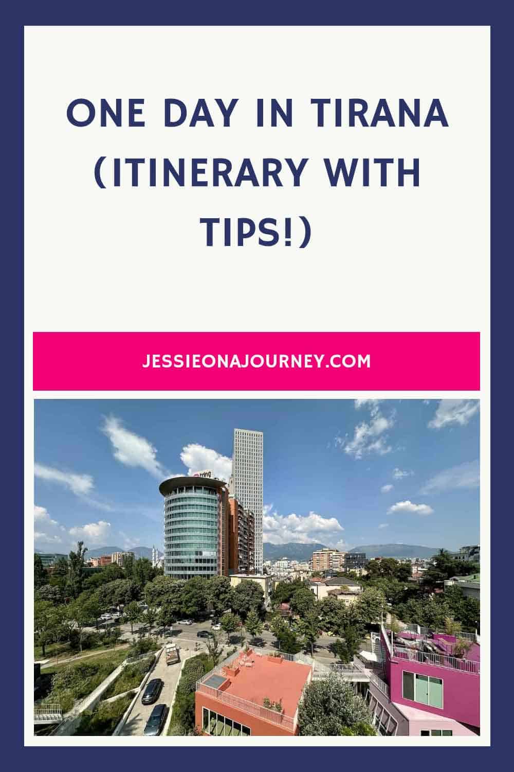 Pinterest pin that shows a panoramic view of Tirana, Albania