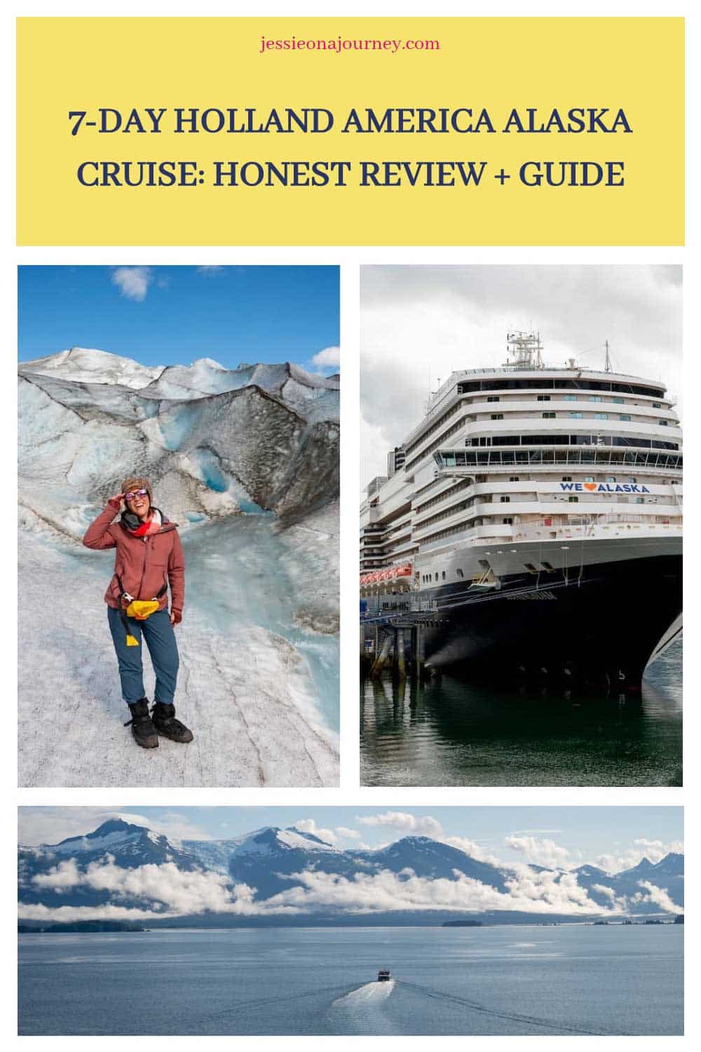 A collage with three photos of the Holland America Alaska Cruise experience.