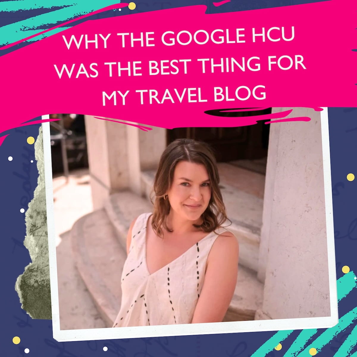 female travel blogger in a white tank top smiling at the camera after growing her blog without optimizing for SEO and enjoying content creation again