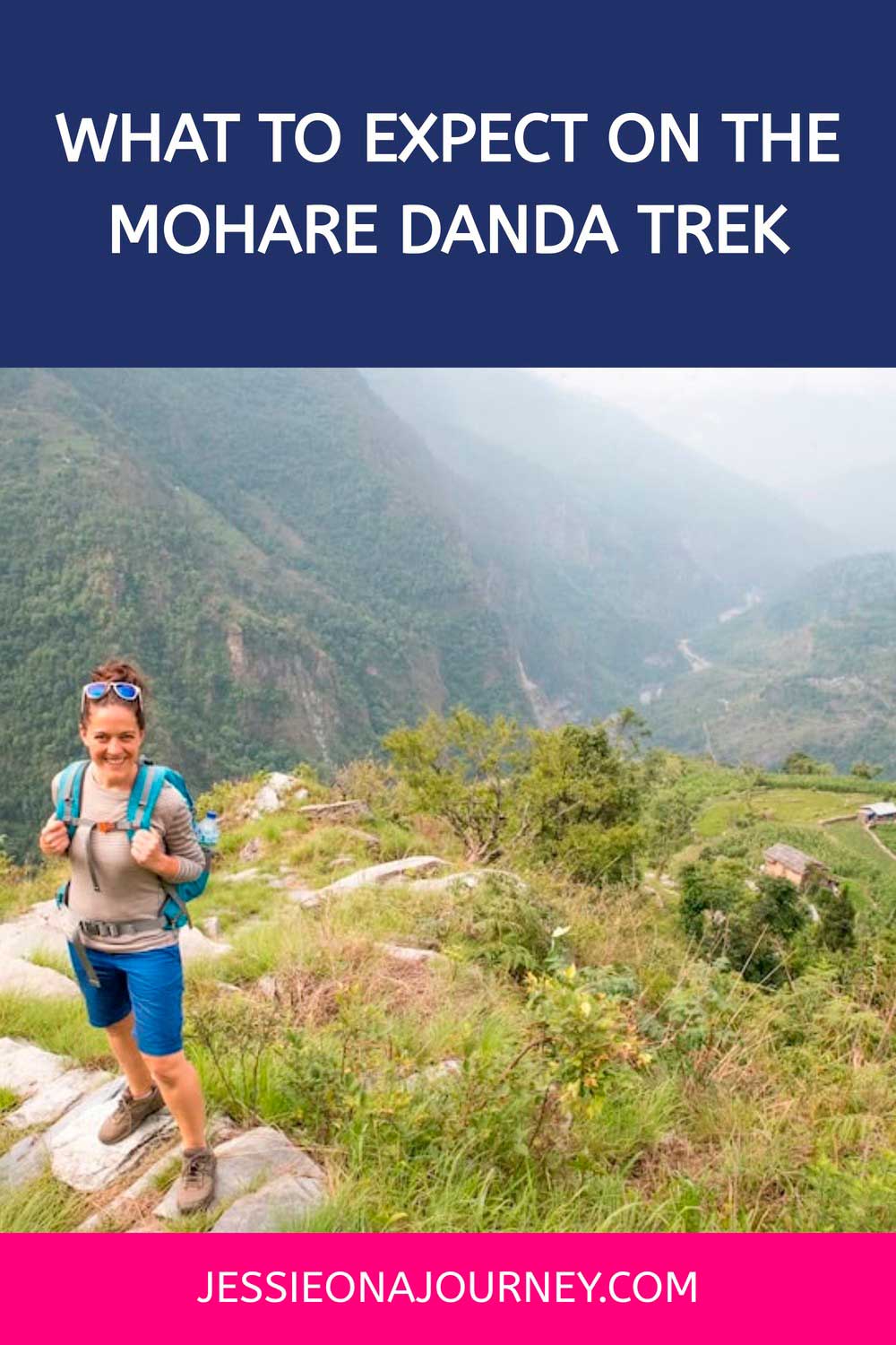 Pinterest pin featuring a hiker walking along a mountain trail on the Mohare Danda Trek in Nepal, with scenic valley views and text reading โWhat To Expect On The Mohare Danda Trek.โ