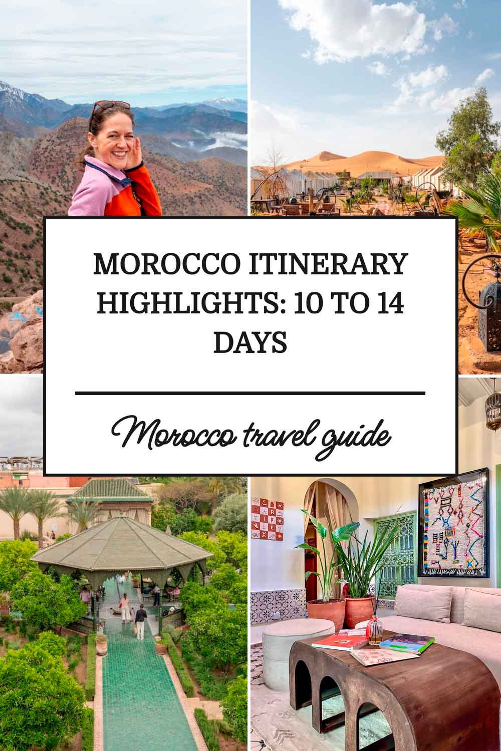 Pinterest pin that shows four images of a Morocco trip from Marrakech.