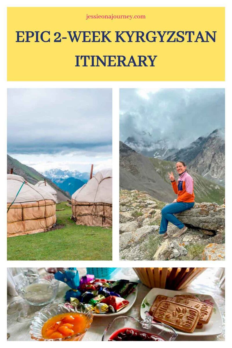 Pinterest-style graphic titled โEpic 2-Week Kyrgyzstan Itinerary,โ featuring photos of traditional yurts in a mountain valley, a traveler sitting on a rocky overlook surrounded by rugged peaks, and a spread of Kyrgyz sweets and snacks.