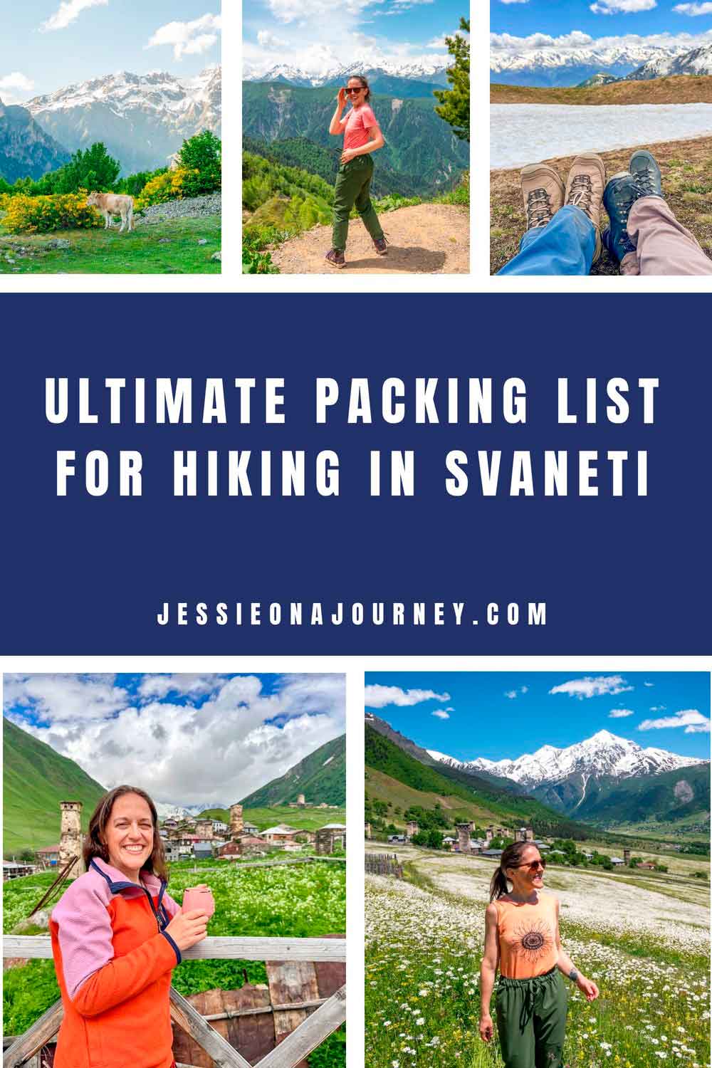 Pinterest pin that reads "Ultimate Packing List For Hiking in Svaneti" and features photos of a woman hiking in different hiking outfits.