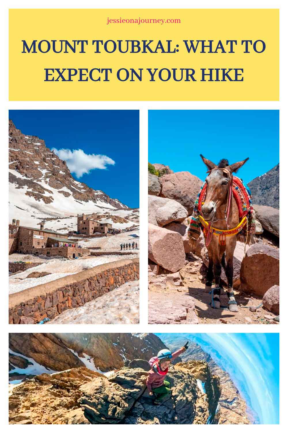 Pinterest graphic titled "Mount Toubkal: What To Expect On Your Hike" featuring photos of the snowy Toubkal Refuge, a pack mule on the mountain trail, and a hiker celebrating on the summit of Mount Toubkal in Morocco.