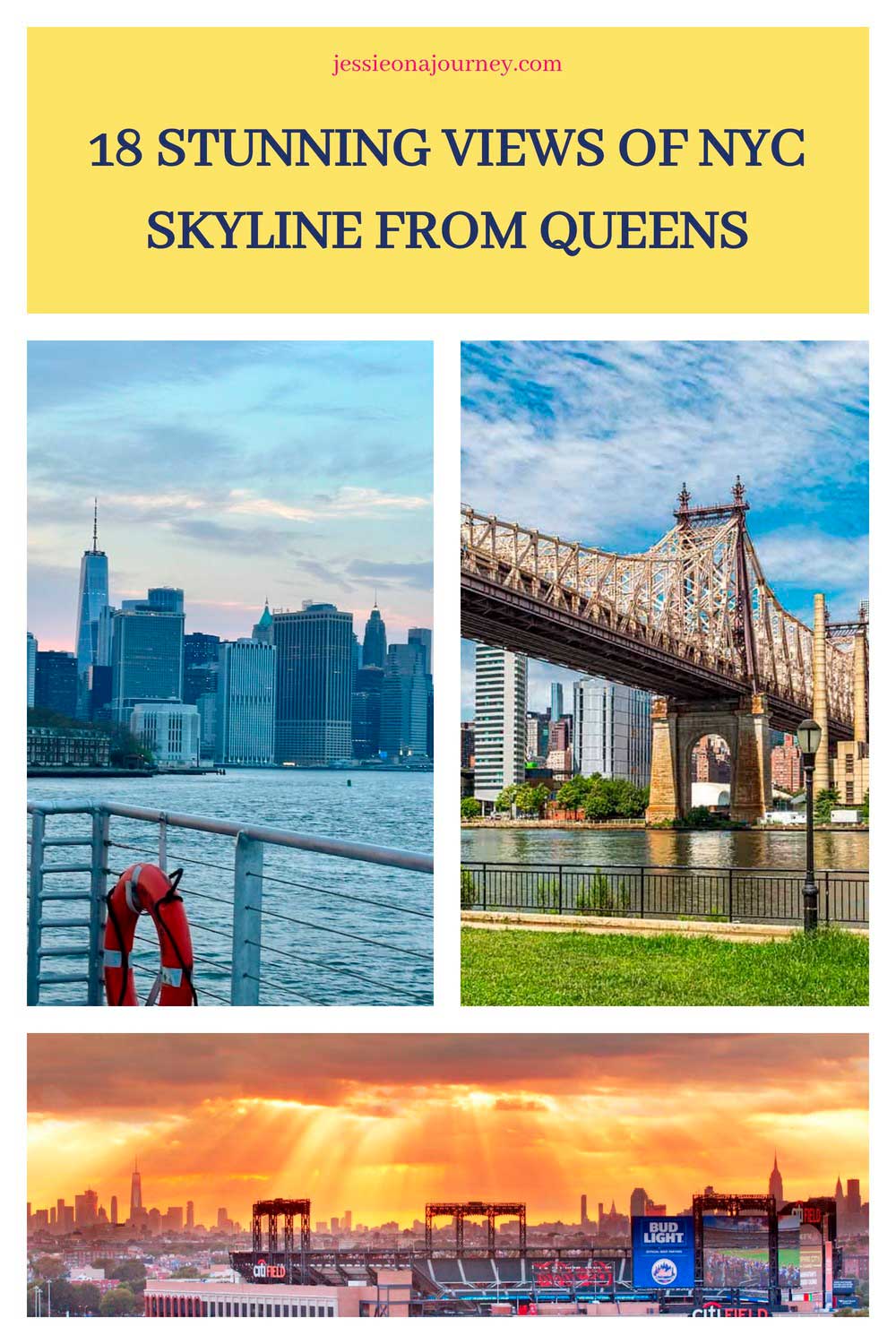 Pinterest graphic titled “18 Stunning Views of NYC Skyline from Queens,” featuring the Manhattan skyline across the water, the Queensboro Bridge over the East River, and a sunset view of Manhattan from Queens.